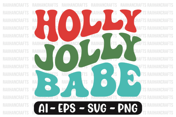 Holly Jolly Babe Christmas Wavy Svg Review